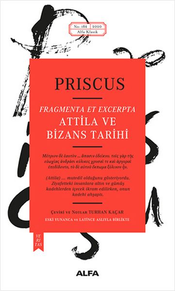 Attila ve Bizans Tarihi  Fragmenta Et Excerpta