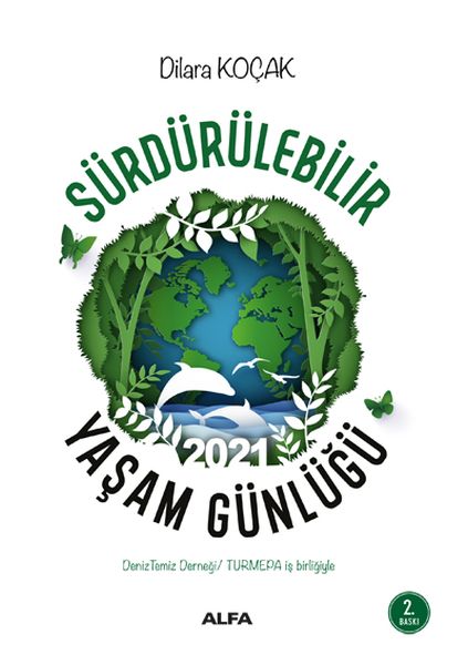 Sürdürülebilir Yaşam Günlüğü 2021