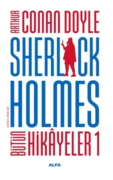 Sherlock Holmes  Bütün Hikayeler 1