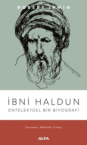 İbni Haldun  Entelektüel Bir Biyografi