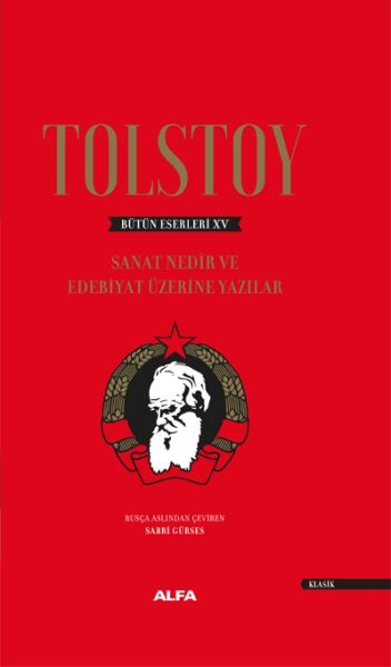 Tolstoy Bütün Eserleri 15  Sanat Nedir ve Edebiyat Üzerine Yazıları  Ciltli