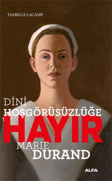 Dini Hoşgörüsüzlüğe Hayır