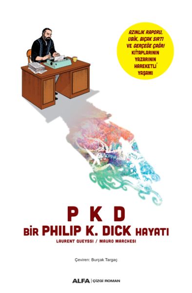 Bir Philip K Dick Hayatı