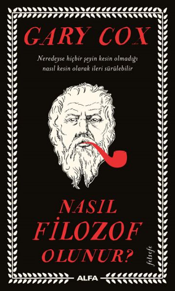 Nasıl Filozof Olunur