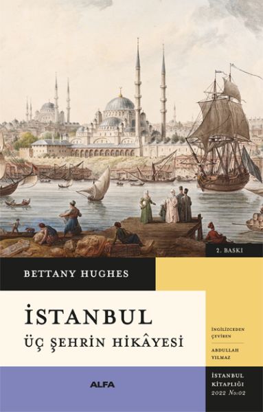 İstanbul  Üç Şehrin Hikayesi