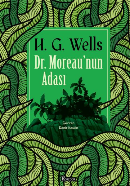 Dr Moreau’nun Adası Bez Ciltli