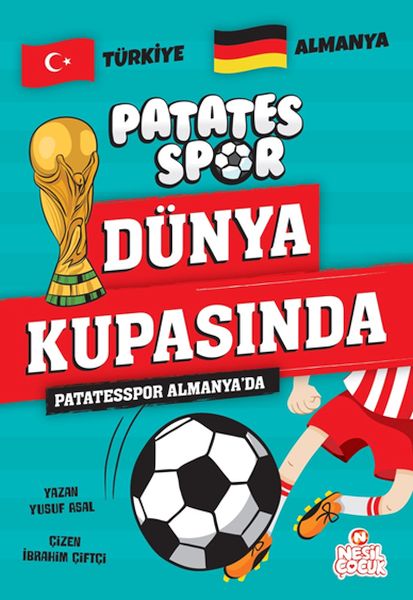 Patatesspor Almanya’da Patatesspor Dünya Kupasında