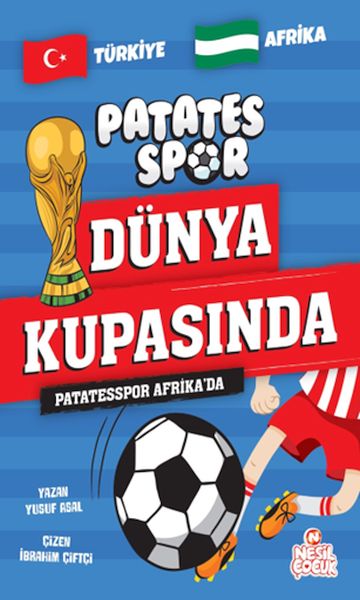 Patatesspor Afrika’da Patatesspor Dünya Kupasında