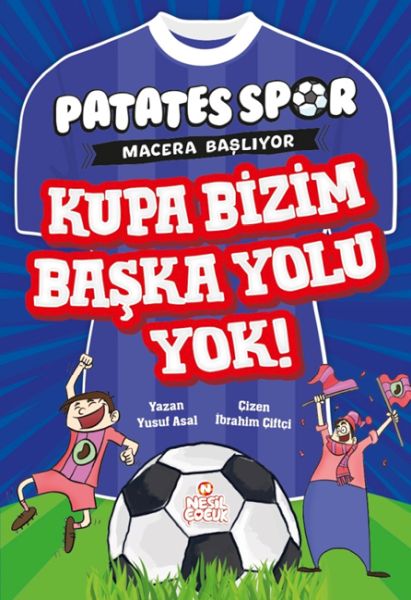 KPatatesspor  Macera Başlıyor  Kupa Bizim Başka Yolu Yok