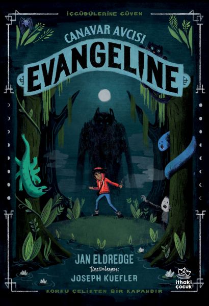 Canavar Avcısı Evangeline