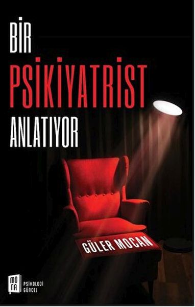 Bir Psikiyatrist Anlatıyor