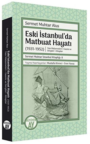 Eski İstanbulda Matbuat Hayatı 19311950