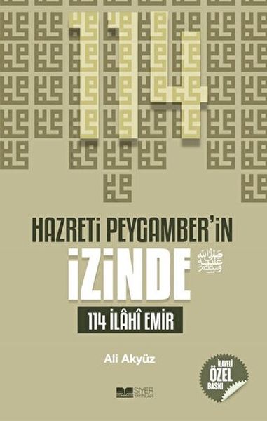 Hazreti Peygamberin İzinde 114 İlahi Emir