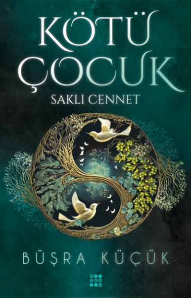 Kötü Çocuk 4 – Saklı Cennet