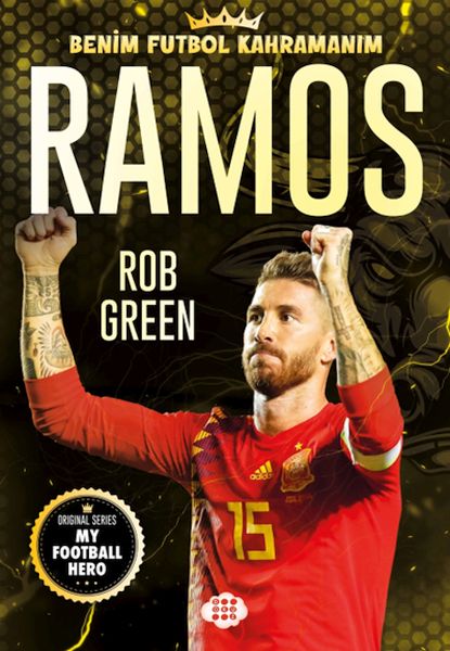 Ramos – Benim Futbol Kahramanım