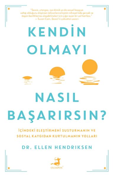 Kendin Olmayı Nasıl Başarırsın 