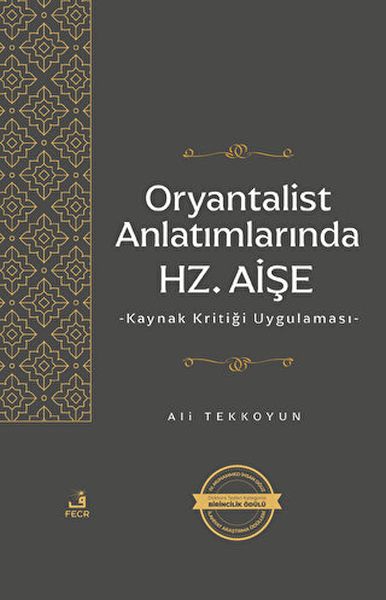 Oryantalist Anlatımlarında Hz Aişe