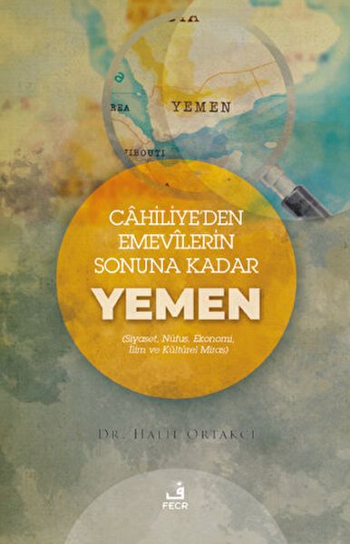 Cahiliyeden Emevilerin Sonuna Kadar Yemen