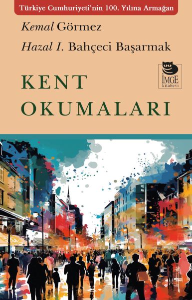 Kent Okumaları