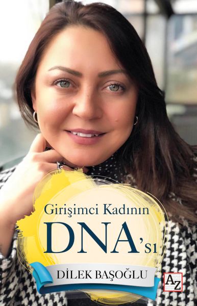 Girişimci Kadının DNA’sı