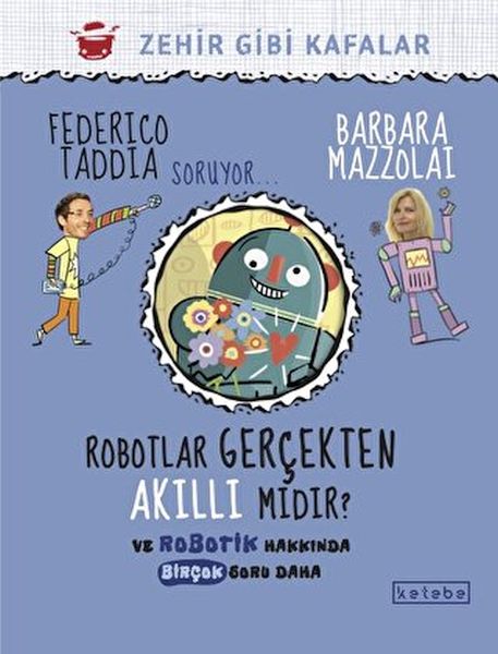 Robotlar Gerçekten Akıllı Mıdır