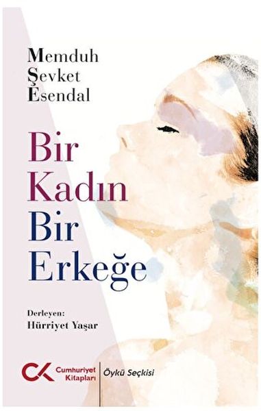 Bir Kadın Bir Erkeğe