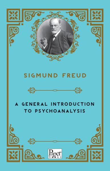 A General Introduction to Psychoanalysis İngilizce