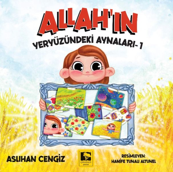 Allah’ın Yeryüzündeki Aynaları1