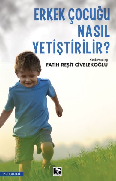 Erkek Çocuğu Nasıl Yetiştirilir