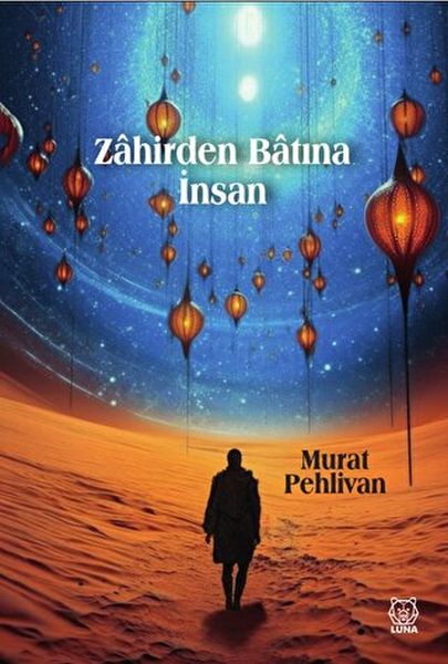 Zahirden Bâtına İnsan