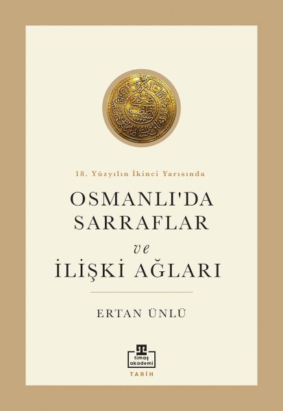 18 Yüzyılın İkinci Yarısında Osmanlıda Sarraflar