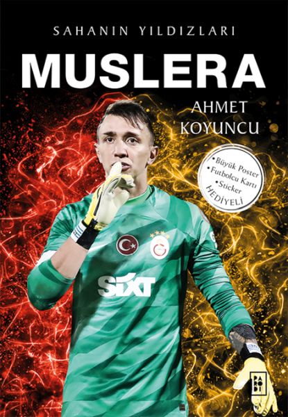 Muslera  Sahanın Yıldızları