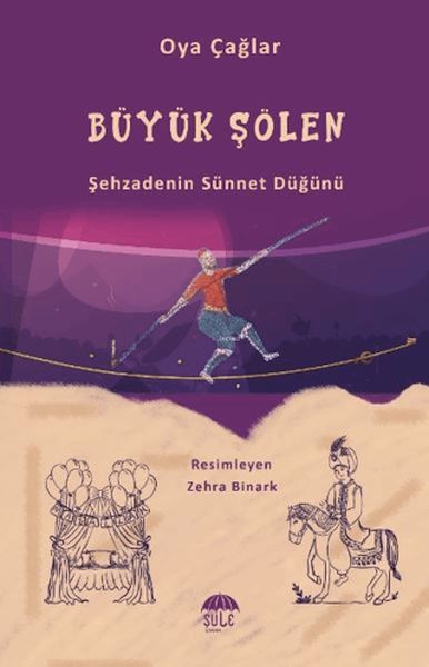 Büyük Şenlik Şehzadenin Sünnet Düğünü