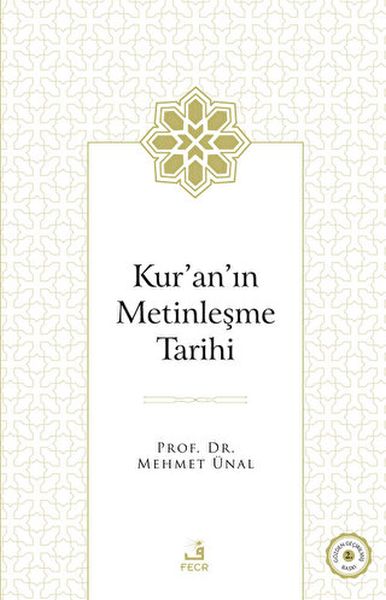 Kuranın Metinleşme Tarihi