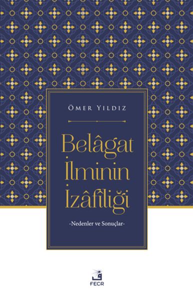 Belagat İlminin İzafiliği