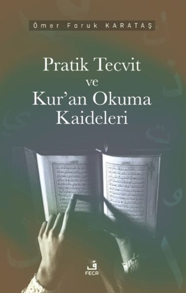 Pratik Tecvid ve Kur’an Okuma Kaideleri