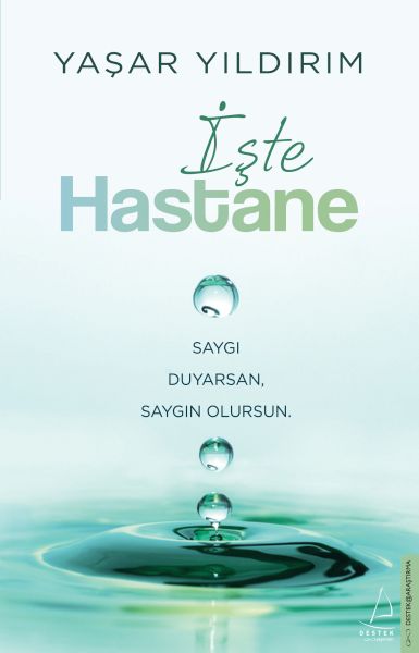 İşte Hastane