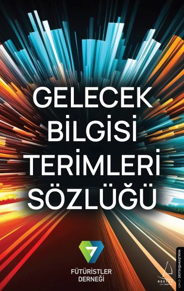 Gelecek Bilgisi Terimleri Sözlüğü