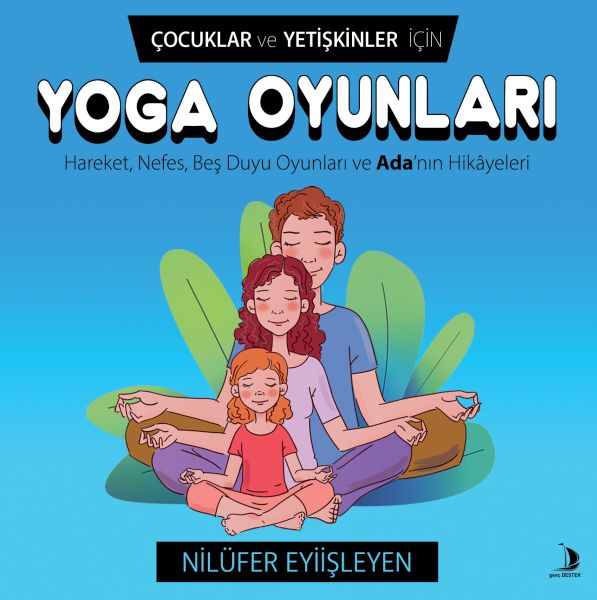 Çocuklar ve Yetişkinler İçin Yoga Oyunları