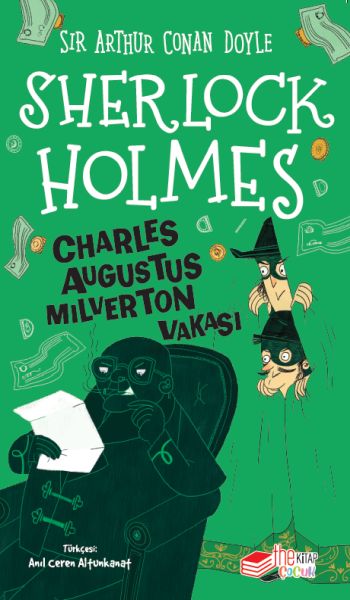 Sherlock Holmes Charles Augustus Milverton Vakası