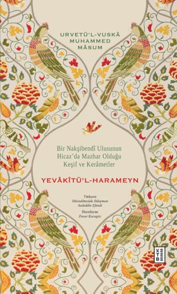 Yevâkîtu¨’lHarameyn