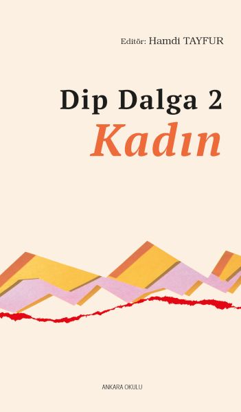 Dip Dalga 2  Kadın