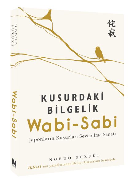 WabiSabi  Kusurdaki Bilgelik