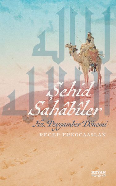 Şehid Sahabiler  Hz Peygamber Dönemi