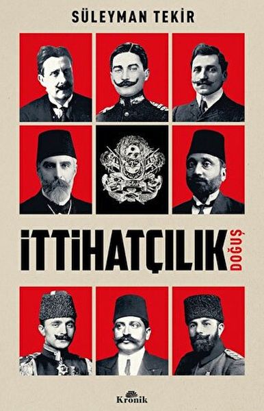 İttihatçılık  Doğuş