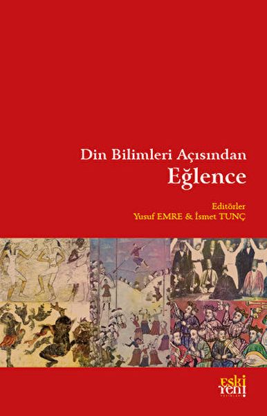 Din Bilimleri Açısından Eğlence