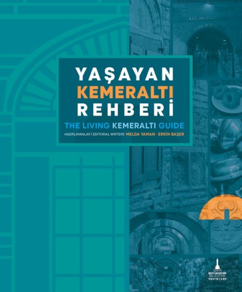 Yaşayan Kemeraltı Rehberi