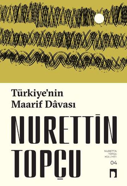 Türkiye’nin Maarif Davası