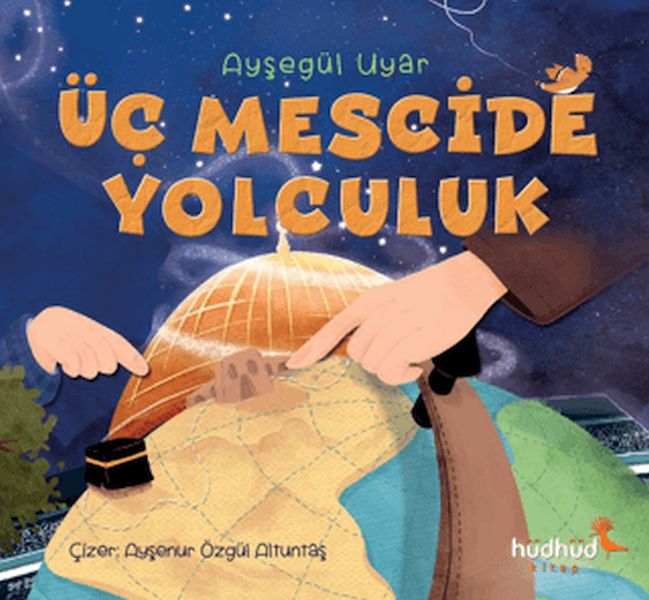 Üç Mescide Yolculuk