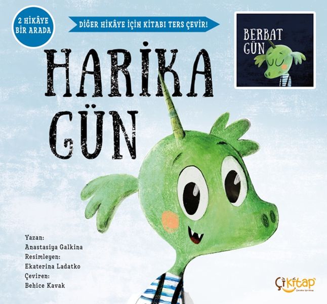 Harika Gün  Berbat Gün